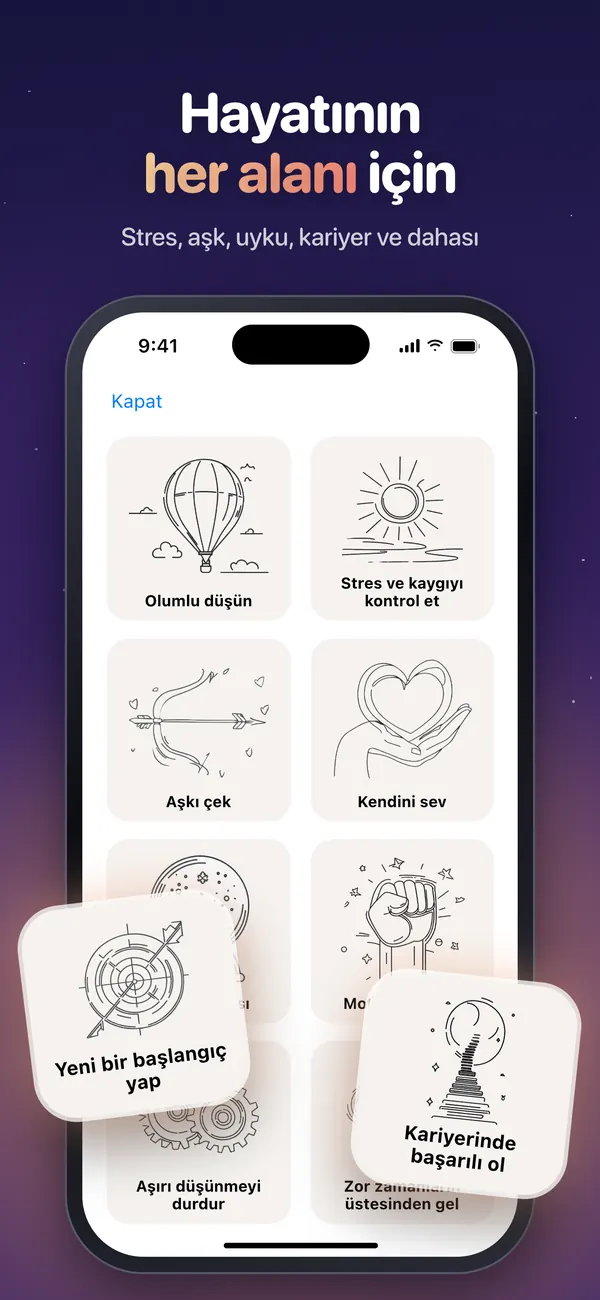“Olumlu düşün”, “Aşkı çek” ve “Kendini sev” gibi olumlama kategorileri